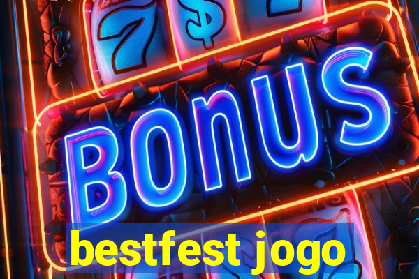 bestfest jogo